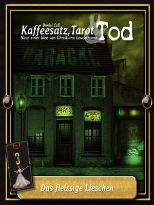cover image of Kaffeesatz, Tarot & Tod, Folge 3